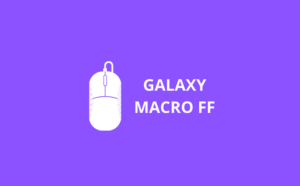 galaxy macro ff