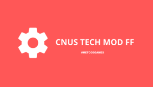 cnus tech mod ff