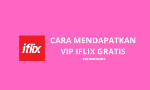 cara mendapatkan vip iflix gratis