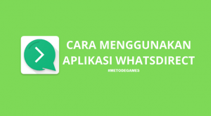 cara menggunakan aplikasi whatsdirect