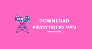 download pinoytricks vpn apk