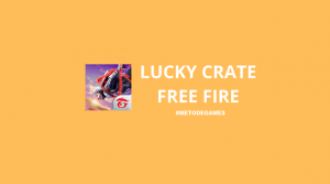 lucky crate free fire