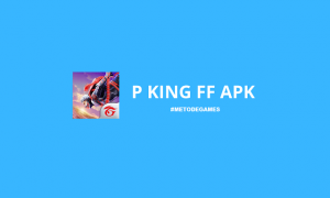 p king ff apk