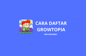 cara daftar growtopia