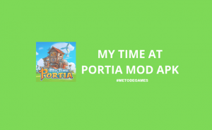 my time at portia mod apk