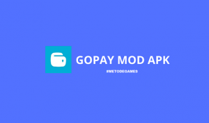 Gopay Mod Apk v3.0.7 Unlimited Saldo + Money Terbaru 2022 (DOWNLOAD)