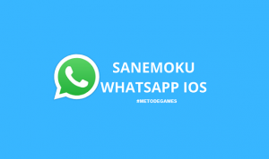 Sanemoku Whatsapp iOS Mod Apk 2022 Download Gratis