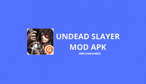 Undead Slayer Mod Apk Unlimited Jade & Gold 2022 (DOWNLOAD)