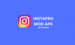 InstaPro Mod Apk Versi Terbaru 2022 Download (Last Version)