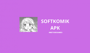 Softkomik Apk - Aplikasi Baca Komik Paling Lenkap 2022