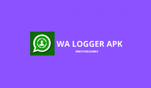 WA Logger Apk Aplikasi Sadap Whatsapp Viral 2022 (DOWNLOAD)