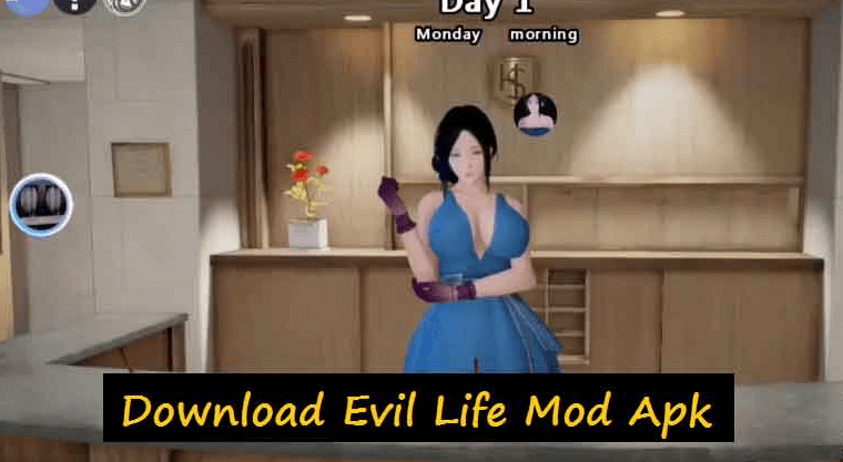 Download Evil Life Mod Apk Unlimited Money Terbaru 2022