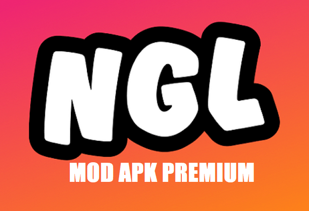 Download NGL Mod Apk Premium Terbaru 2022