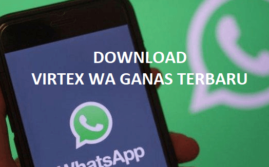 Download Virtex WA Ganas, Lag Copy, Termux Terbaru