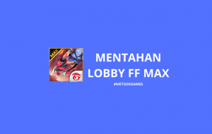 Mentahan Lobby FF Max Kosong Download Terbaru 2022