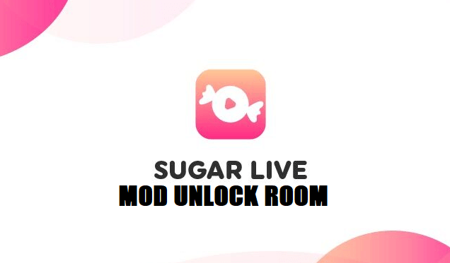 Download Sugar Live Mod Apk Unlock Room Terbaru 2022