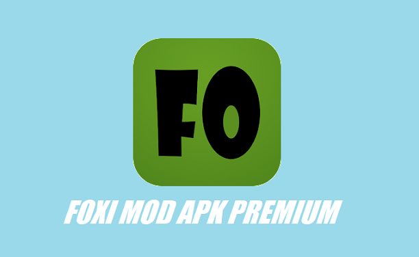 Download Foxi Mod Apk Premium Tanpa Iklan Terbaru 2022