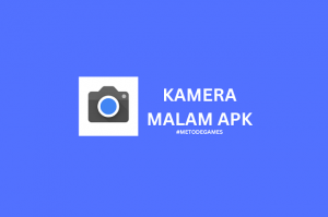 Kamera Malam Apk (Gcam Nikita) Terbaik Untuk Android 2022