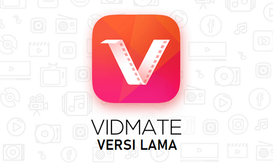 Vidmate Versi Lama