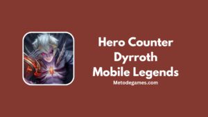 Hero Counter Dyrroth Mobile Legends Terbaik