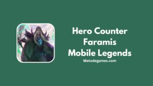 Rekomendasi Hero Counter Faramis Mobile Legends Terbaik