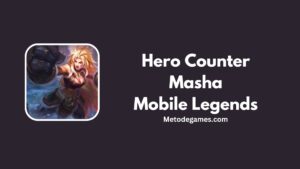 7 Hero Counter Masha Mobile Legends Paling Efektif