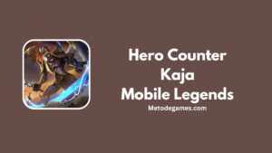 8 Hero Counter Kaja MLBB, Jarang Diketahui Orang!