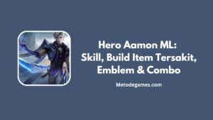 Hero Aamon ML Skill, Build Item Tersakit, Emblem & Combo