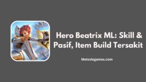 Hero Beatrix ML Skill & Pasif, Item Build Tersakit