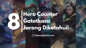 8 Hero Counter Gatotkaca Jarang Diketahui!
