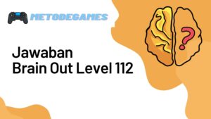 Jawaban Brain Out Level 112