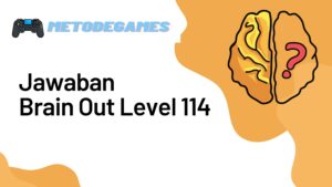 Jawaban Brain Out Level 114