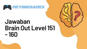 Jawaban Brain Out Level 151 - 160