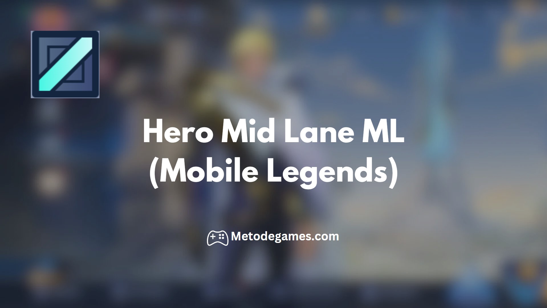 Hero Mid Lane ML (Mobile Legends)