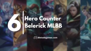 Pasti Dibuat Kewalahan! 6 Hero Counter Belerick MLBB