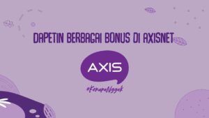 cara mendapatkan kuota gratis Axis