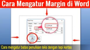 cara mengatur margin di Word