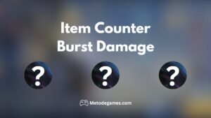 4 Item Counter Burst Damage Yang Harus Kamu Ketahui!