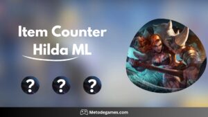 Auto Jadi Lembek! Item Counter Hilda Mobile Legends Paling Ampuh