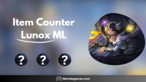 Rekomendasi Item Counter Lunox Terbaik!