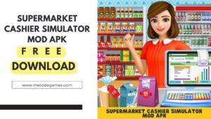 Download Supermarket Cashier Simulator Mod Apk Versi Terbaru!