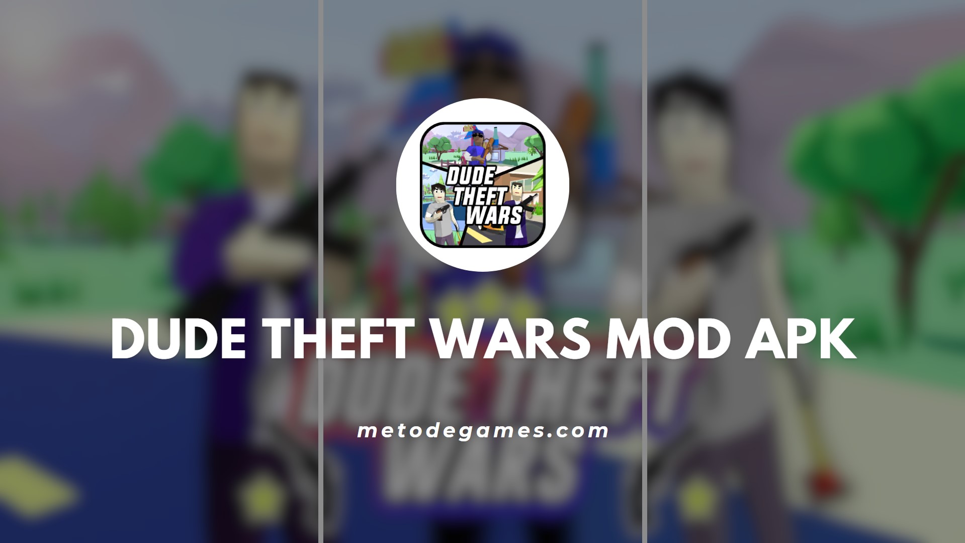 Keunggulan Game Dude Theft Wars Mod Apk