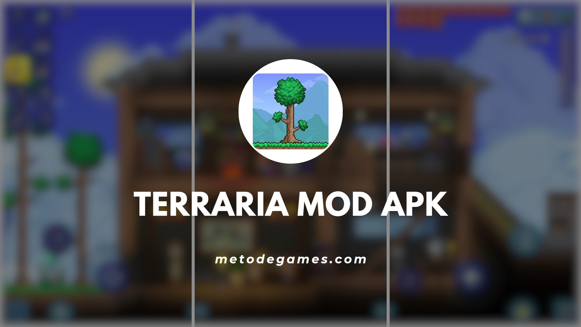 Keunggulan Game Terraria Mod Apk