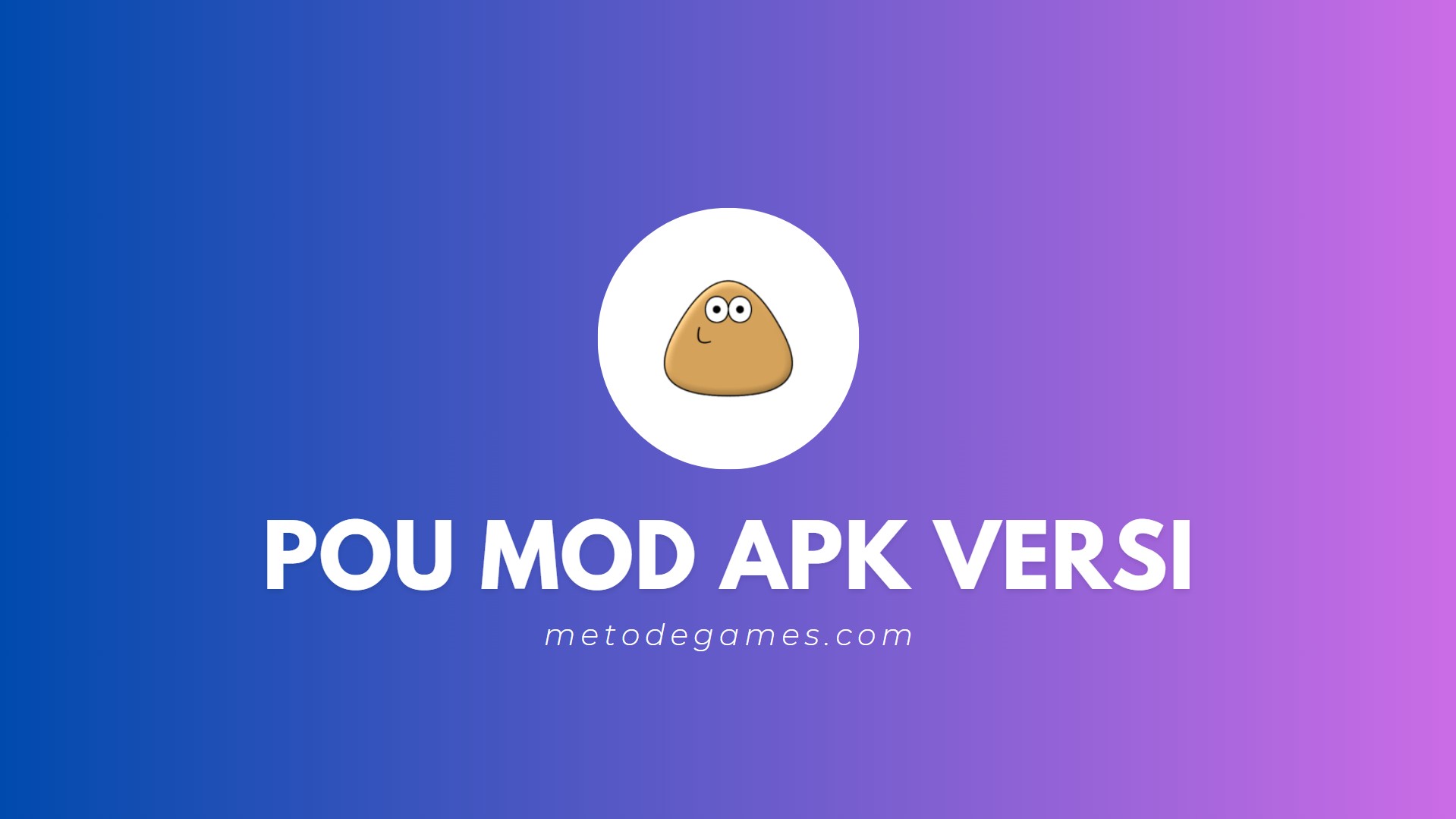 Link Download Pou Mod Apk