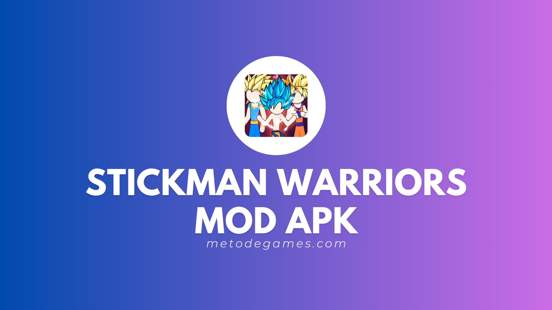 Link Download Stickman Warriors Mod Apk