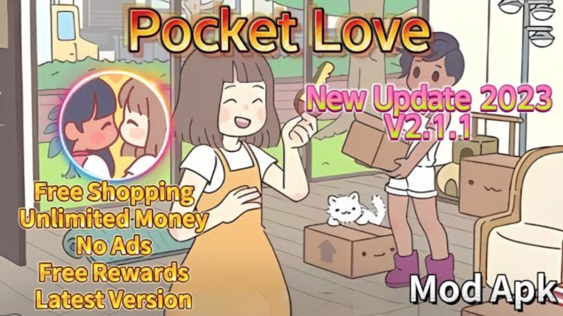 Penjelasan Pocket Love Mod Apk