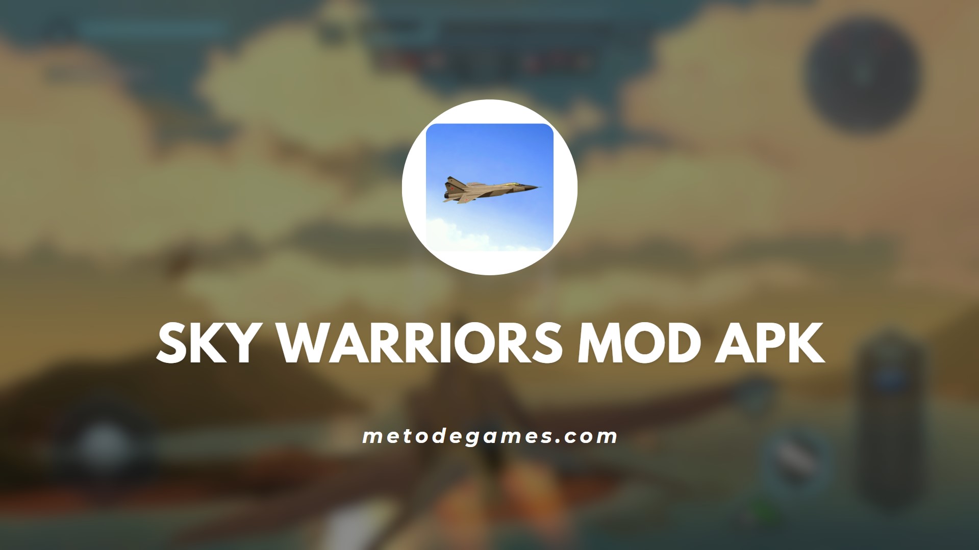 Keunggulan Game Sky Warriors Mod Apk