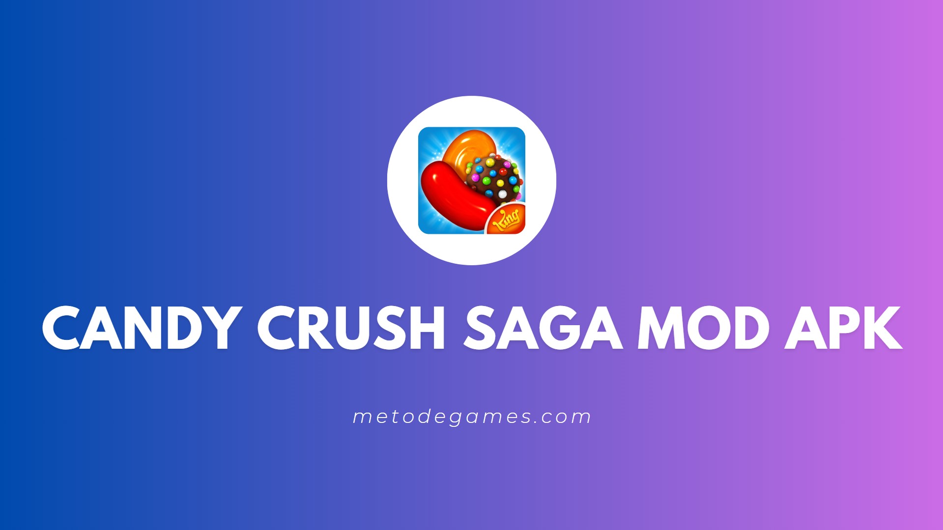 Link Download Candy Crush Saga Mod Apk