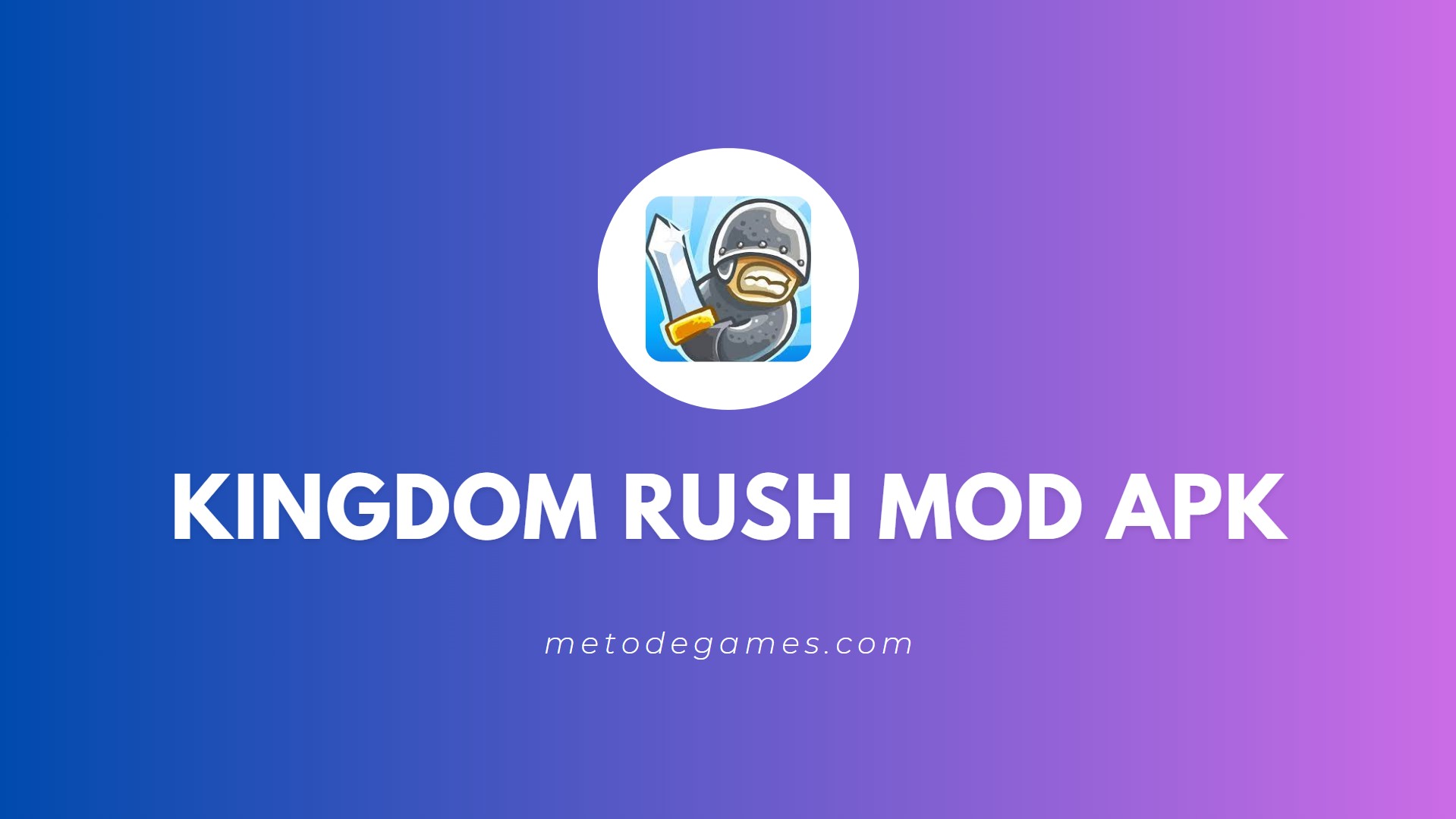 Link Download Kingdom Rush Mod Apk