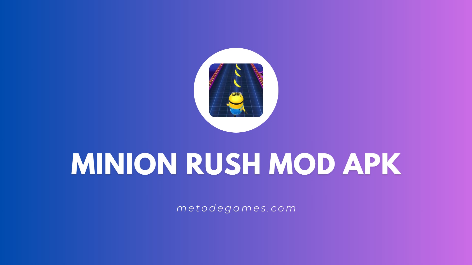 Link Download Minion Rush Mod Apk